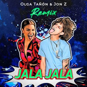 Olga Tañon Ft Jon Z – El Jala Jala (Remix)